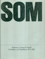 Skidmore, Owings & Merrill Architektur und Städtebau 1973-1983