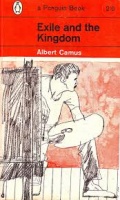 Camus, Albert : Exile and the Kingdom