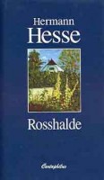 Hesse, Hermann  : Rosshalde