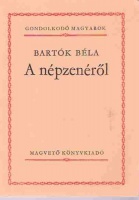 Bartók Béla : A népzenéről