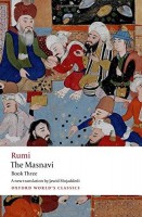 Rumi, Jalal al-Din : The Masnavi - Book Three
