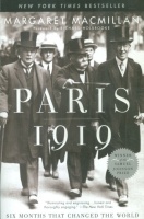 MacMillan, Margaret  : Paris 1919 - Six Months That Changed the World