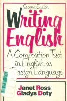 Ross, Janet : Writing English - A composition text in English as a foreign language