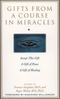 Vaughan, Frances - Walsh, Roger : Gifts From A Course in Miracles