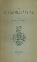 Haiczl Kálmán : A Kistapolcsányiak