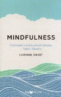 Sweet, Corinne : Mindfulness