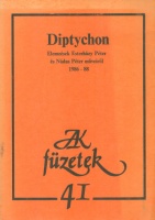 Balassa Péter (szerk.) : Diptychon - Elemzések Esterházy Péter és Nádas Péter műveiről 1986-88
