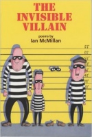 McMillan, Ian : The Invisible Villan