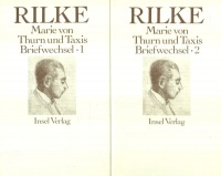 Rilke, Rainer Maria - Marie von Thurn und Taxis : Briefwechsel I-II.