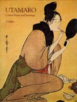 Hillier, J. : Utamaro color prints and paintings