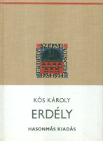 Kós Károly : Erdély (Reprint)