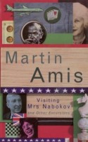 Amis, Martin : Visiting Mrs Nabokov