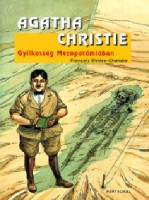 Christie, Agatha - Francois-Chandre, Riviére : Gyilkosság Mezopotámiában