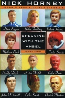Hornby, Nick : Speaking with the Angel