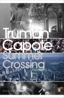 Capote, Truman : Summer Crossing