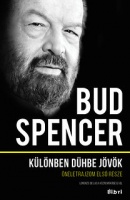 Spencer, Bud [Pedersoli, Carlo] : Különben dühbe jövök