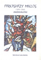 Farkasházy Miklós (1895-1964) Emlékkiállítás