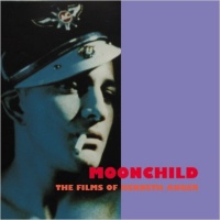 Moonchild - The Films of Kenneth Anger