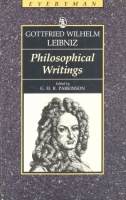 Leibniz, Gottfried Wilhelm : Philosophical Writings