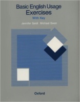 Seidl, Jennifer - Swan, Michael : Basic English Usage Exercises