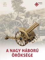 Sallay Gergely (szerk.) : A Nagy Háború öröksége