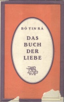 Bô Yin Râ  [d.i. Joseph Anton Schneiderfranken] : Das Buch der Liebe