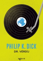 Dick, Philip K.  : Dr. ​Vérdíj