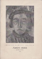 Ámos Imre (1907-1944) Emlékkiállítás (katalógus)