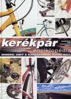 Joyce, Dan - Reid, Carlton - Vincent, Paul : Kerékpár enciklopédia