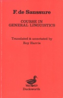 Saussure, F. de : Course in General Linguistics