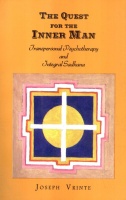 Vrinte, Joseph : The Quest for the Inner Man - Transpersonal Psychotherapy and Integral Sadhana