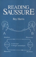 Harris, Roy : Reading Saussure