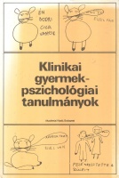 Gerő Zsuzsa (szerk.) : Klinikai gyermekpszichológiai tanulmányok