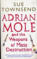 Townsend, Sue : Adrian Mole and the weapons of mass destruction