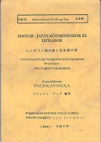 Paczolay Gyula (összeáll.) : Magyar - japán közmondások és szólások