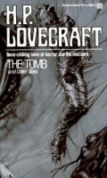 Lovecraft, P.H. : TOMB AND OTHER TALES