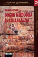 Guman István : Dogon mitológia és csillagászat