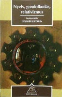 Neumer Katalin (szerk.) : Nyelv, gondolkodás, relativizmus