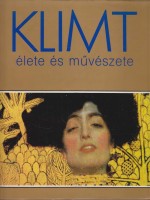 Partsch, Susanna : Klimt élete és művészete
