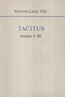 Tacitus, Publius Cornelius : Annales I-III.