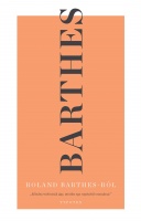 Barthes, Roland : Roland Barthes Roland Barthes-ról