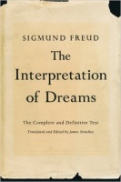 Freud, Sigmund : The Interpretation of Dreams - The Complete and Definitive Text 