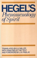 Hegel, G(eorg) W(ilhelm) F(riedrich) : Phenomenology of Spirit
