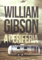 Gibson, William : A periféria