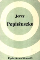 Sagun, Mónika - Molnár Imre (szerk.) : Jerzy Popiełuszko
