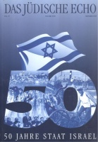 Das Jüdische Echo - Zeitschrift für Kultur und Politik. Oktober 1998. Vol. 47. - 50 Jahre Staat Israel.