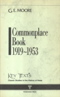 Moore, Goerge Edward : Commonplace Book 1919-1953