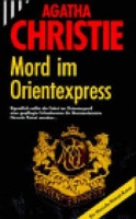 Christie, Agatha : Mord im Orientexpress