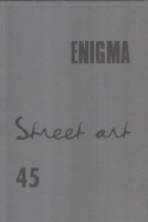 Enigma 45. - Street art