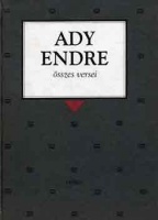 Ady Endre : -- összes versei